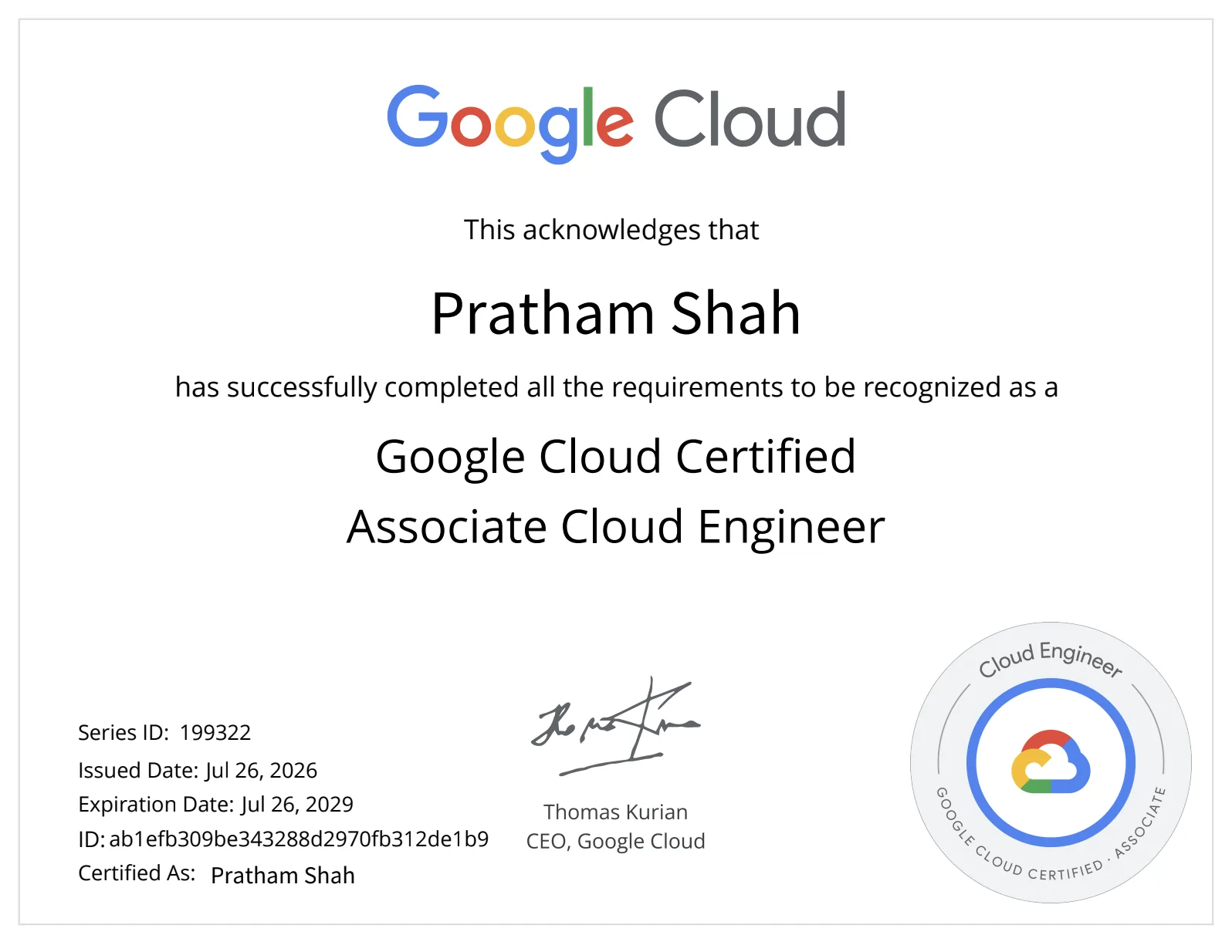 Google Cloud Certified Associate Cloud Engineer certificate for Pratham Shah, issued 26 July 2026, expiring 26 July 2029.